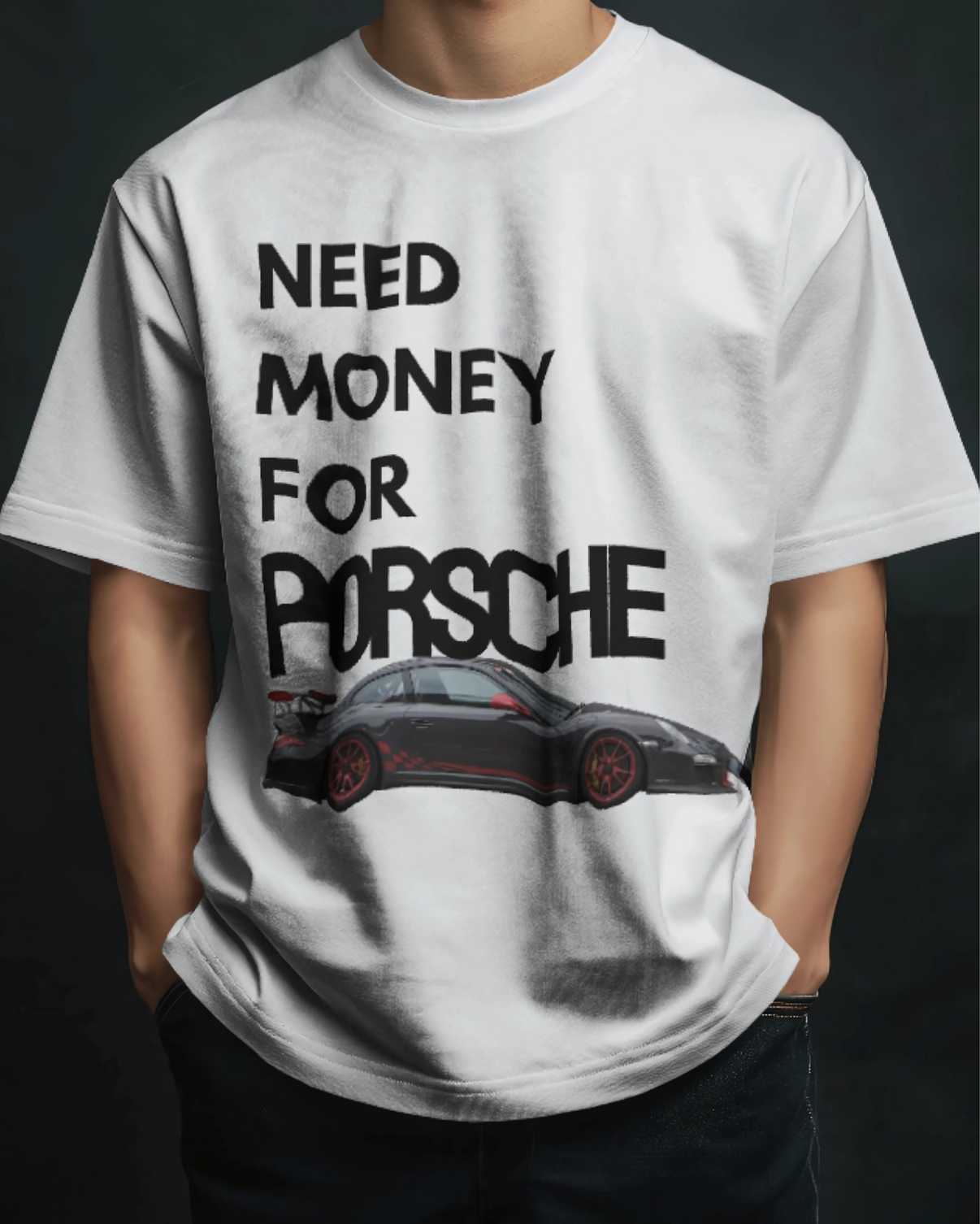 Sweat Need Money For Porsche